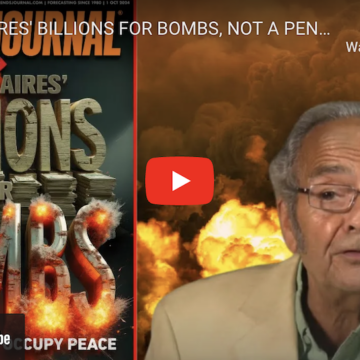 BILLIONAIRES’ BILLIONS FOR BOMBS, NOT A PENNY FOR OCCUPY PEACE